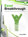 Excel Breakthrough Dramatically Increase Your Speed Productivity And Efficiency