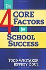 4 CORE Factors for School Success