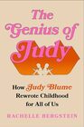 The Genius of Judy How Judy Blume Rewrote Childhood for All of Us