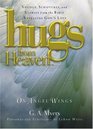 Hugs From Heaven On Angel Wings