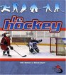 Le Hockey / Hockey in Action