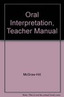 Oral Interpretation Bringing Literature to Life through Performance Teacher's Manual