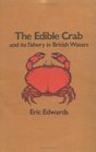 The Edible Crab and its Fishery in British Waters