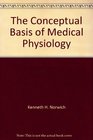 The Conceptual Basis of Medical Physiology