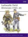 Luftwaffe Field Divisions 194145