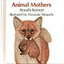 Animal Mothers