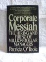 Corporate Messiah