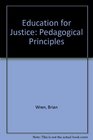 Education for Justice Pedagogical Principles