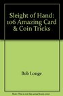 Sleight of Hand 106 Amazing Card  Coin Tricks