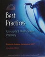 Best Practices For Hospital  Healthsystem Pharmacy 20042005