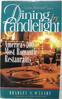 Dining by Candlelight 200 Top Romantic Restaurants
