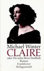 Claire oder Die achte Reise Sindbads Roman