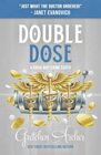Double Dose: A Davis Way Crime Caper (Bellissimo Casino Mysteries)