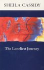 The Loneliest Journey