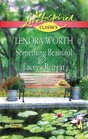 Something Beautiful/Lacey's Retreat (Love Inspired Classics)