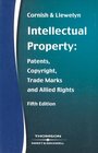 Intellectual Property Patents Copyright Trade Marks and Allied Rights