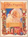 Yes, Virginia, There Is a Santa Claus: The Classic Edition