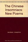 The Chinese Insomniacs New Poems