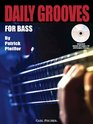 Daily Grooves for Bass with CD