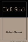 Cleft Stick