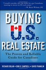 Buying US Real Estate The Proven and Reliable Guide for Canadians