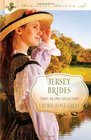 Jersey Brides The Glassblower / The Heiress / The Newcomer