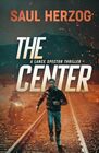 The Center (A Lance Spector Thriller)
