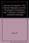 Roman Civilization Selected Readings  The Republic and the Augustan Age