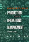 Essentials of Production and Operations Management Text and Cases