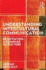 Intercultural Communication: Society, structures and processes