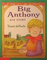 Big Anthony: His Story (Strega Nona, Bk 7)