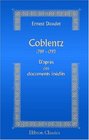 Coblentz 1789  1793 D'aprs des documents indits