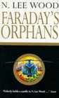 Faraday's Orphans