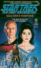 Gulliver's Fugitives (Star Trek: The Next Generation, Bk 11)