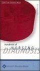 Handbook Of Nursing Diagnosis