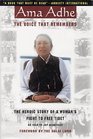 Ama Adhe the Voice That Remembers The Heroic Story of a Woman's Fight to Free Tibet