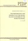 Performance and Prospects of the Pacific Island Economies in the World Economy