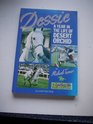 Dessie  a Year in the Life of Desert Orchid