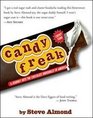 Candy Freak A Journey Through the Chocolate Underbelly of America