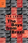 The Boys from Brazil A Novel