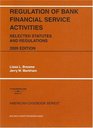 Statutory Supplement to Accompany Regulation of Bank Financial Service Activities Cases and Materials Second Edition