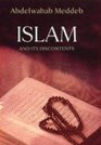 Islam and Its Discontents