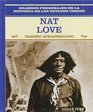 Nat Love Vaquero Afroamericano/African American Cowboy