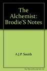 The Alchemist Brodie's Notes