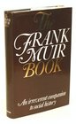 The Frank Muir book An irreverent companion to social history