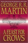 A Feast for Crows (Song of Ice and Fire, Bk 4)