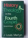History  theology in the Fourth Gospel