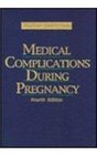 Medical Complications During Pregnancy