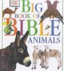 Big Book of Bible Animals