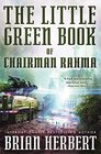 The Little Green Book of Chairman Rahma